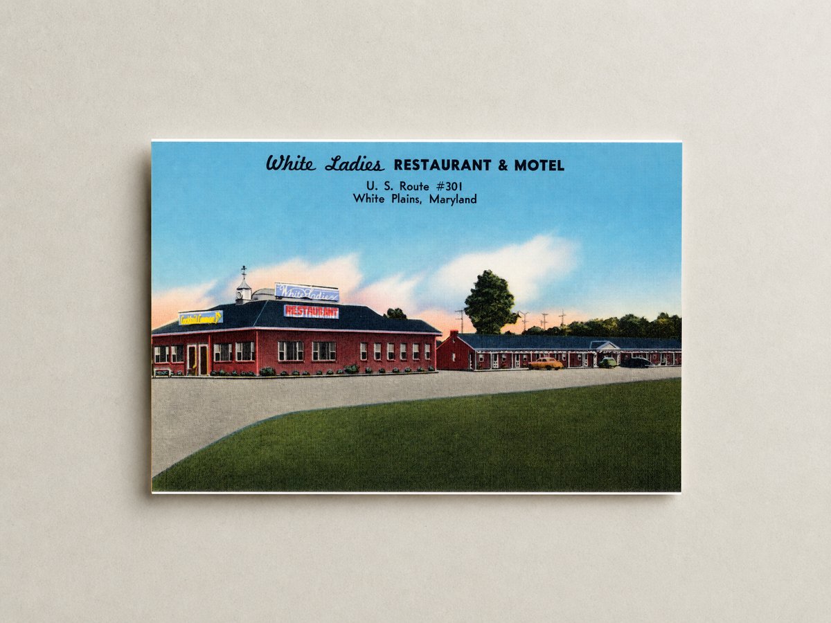 White Ladies Restaurant & Motel, U. S. Route #301, White Plains, Maryland — Vintage Maryland Postcard