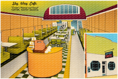 Custer, SD: Sky Way Café, "Custer's newest and finest"
