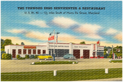 The Forwood Esso Servicecenter & Restaurant, U. S. Rt. 40 -- 1 1/2 miles south of Havre de Grace, Maryland — Vintage Maryland Postcard