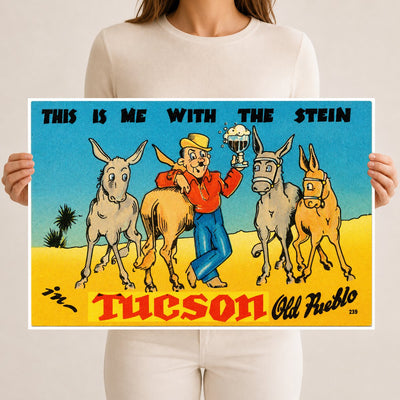 Tucson, AZ: This is me with the stein in Tucson