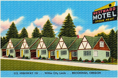 Brookings, OR: Westward Motel, U.S. Highway 101... Within city limits... Brookings