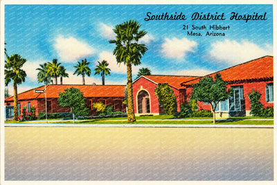Mesa, AZ: Southside District Hospital, 21 South Hibbert, Mea