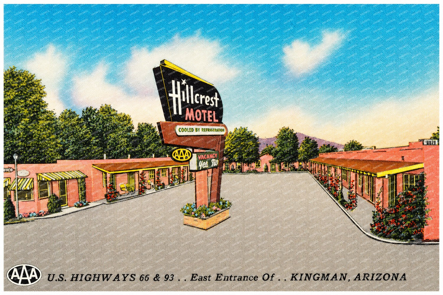 Kingman, AZ: Hillcrest Motel, U.S. highways 66 & 93, east entrance of- Kingman