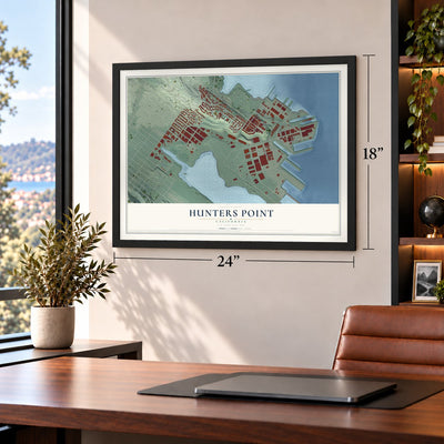 Hunters Point, California map, 18 x 24 inch print in a black frame in a home office