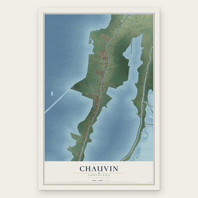Chauvin, Louisiana map print, the full design