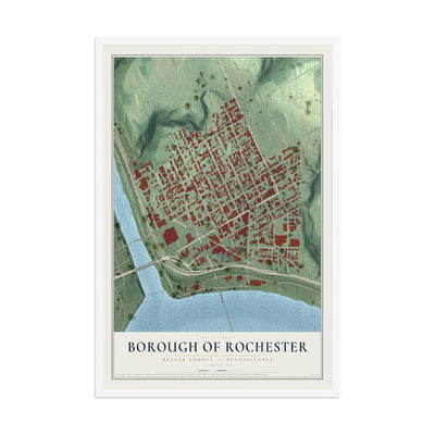 Map of the Borough of Rochester, Beaver County, Pennsylvania, 12 x 18 inch print in a white wood frame
