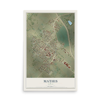 Map of Mathis, Texas, 12 x 18 inch unframed archival matte print