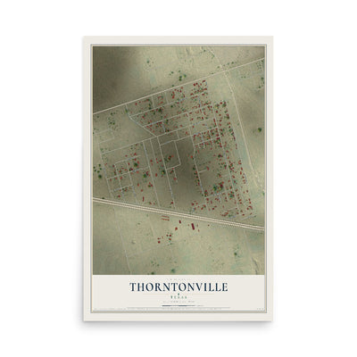 Map of Thorntonville, Texas, 12 x 18 inch unframed archival matte print