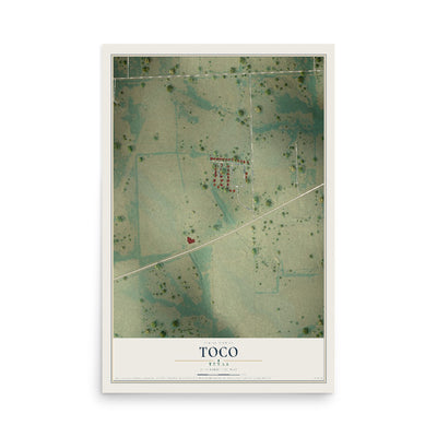 Map of Toco, Texas, 12 x 18 inch unframed archival matte print