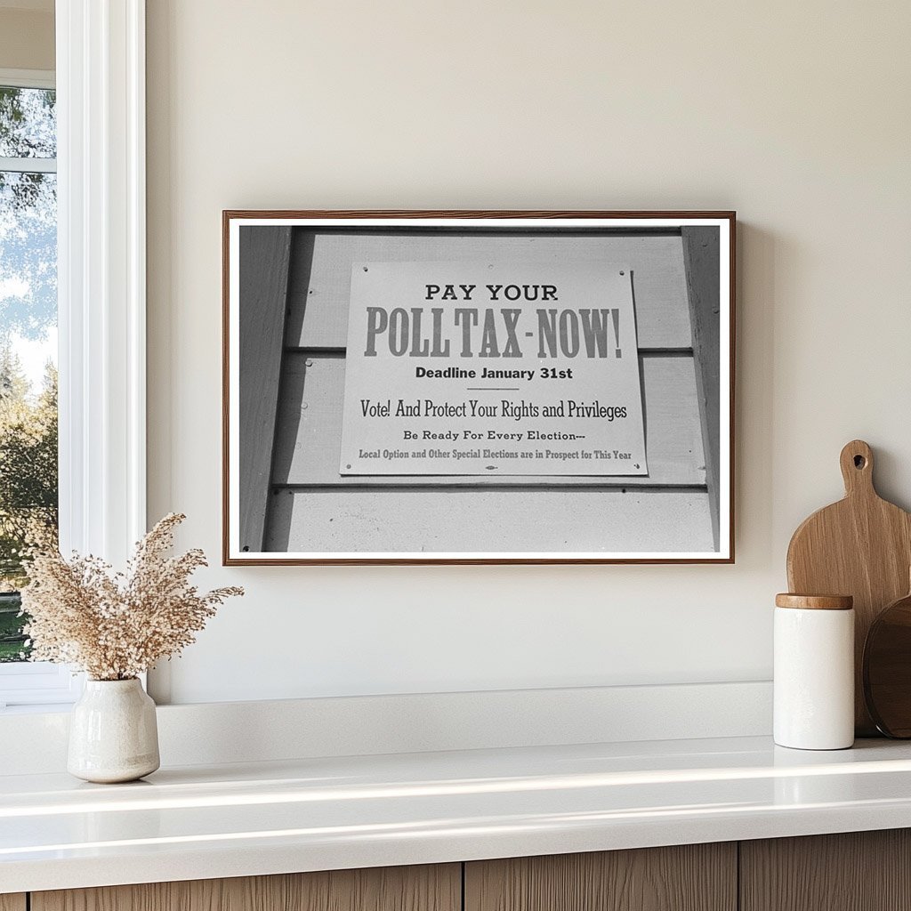 Pay Your Poll Tax Now Sign in Mineola Texas 1939 - Available at KNOWOL