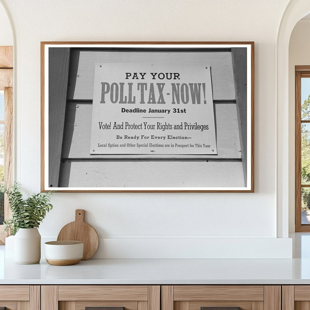 Pay Your Poll Tax Now Sign in Mineola Texas 1939 - Available at KNOWOL