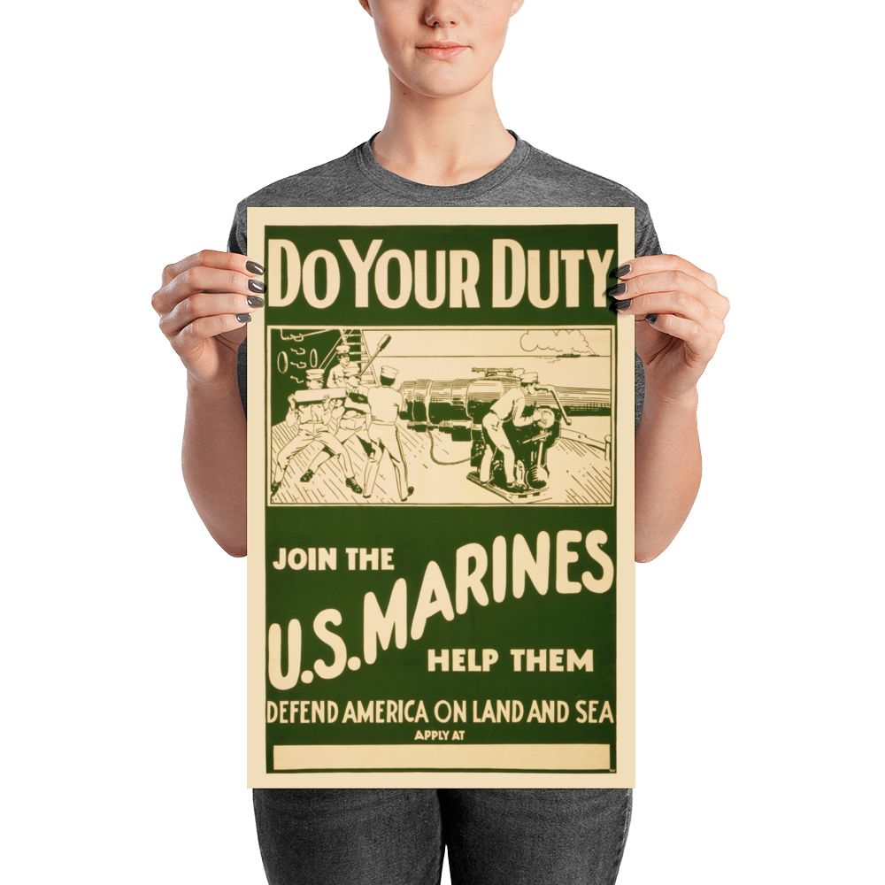 DO YOUR DUTY: JOIN THE U.S. MARINES